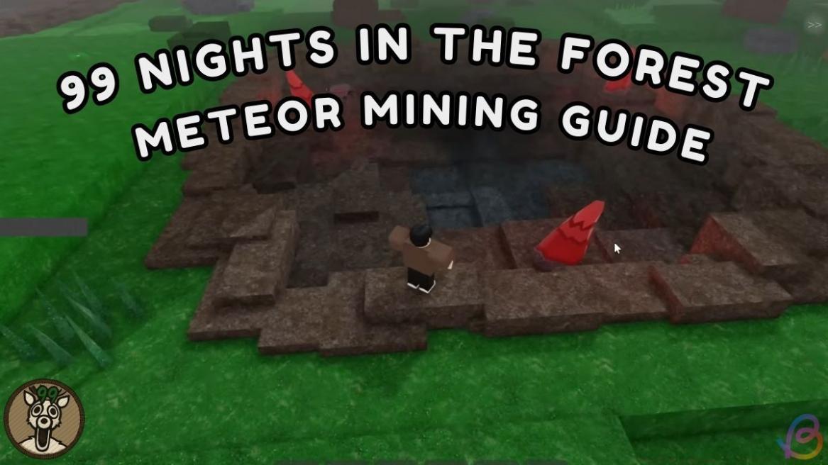 99 Nights in the forest Meteor mining guide