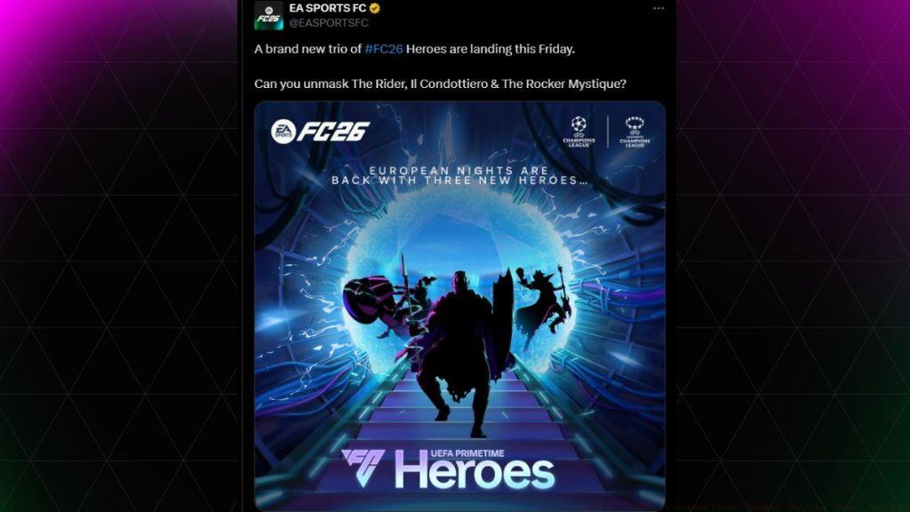 EA FC 26 UEFA Primetime New Heroes Teaser