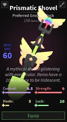 Prismatic Shovel stats in Dig