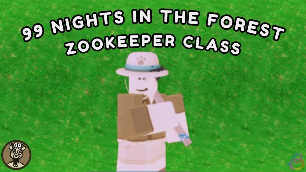 Zookeeper Class 99 Nights in the forest