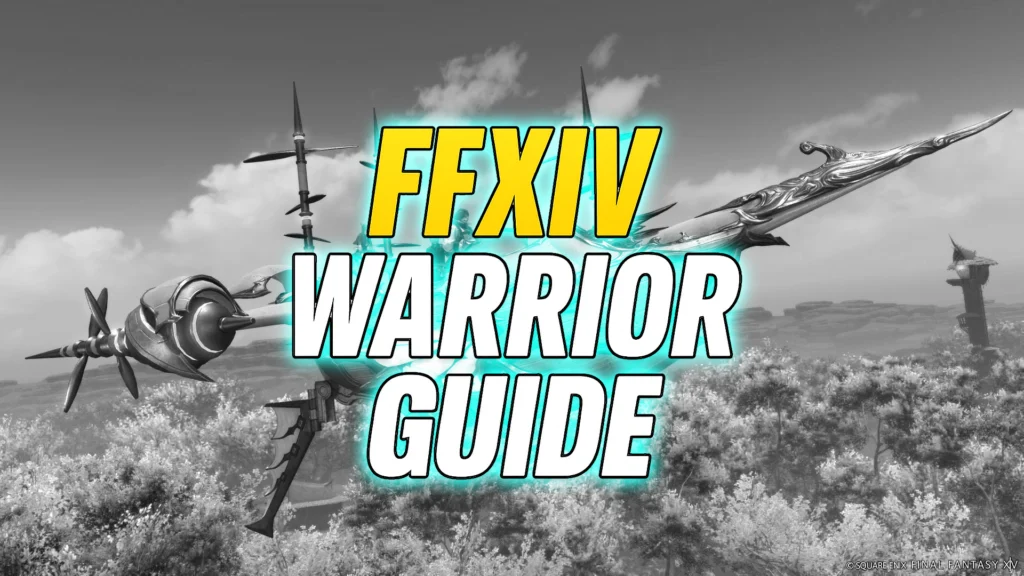 FFXIV Warrior Guide 7.25: Rotation, BiS Gear, Tanking Tips